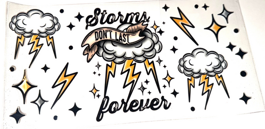 WRAPS - Storms don't last forever